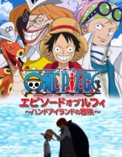 One Piece: Episode of Luffy - Hand Island Adventure