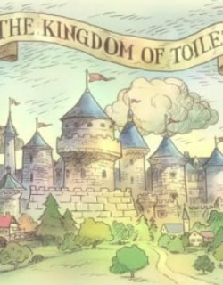 The Kingdom of Toilet