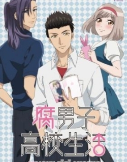 The Highschool Life of a Fudanshi Special