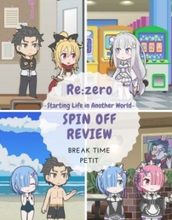 Re:ZERO ~Starting Break Time From Zero~ Season 2
