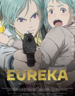 EUREKA: Eureka Seven Hi-Evolution