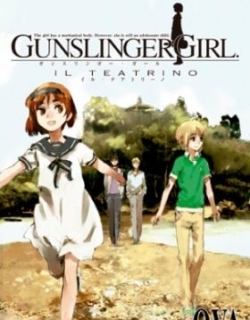 Gunslinger Girl: Il Teatrino OVA