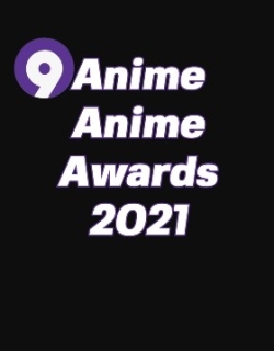 9anime Anime Awards 2021