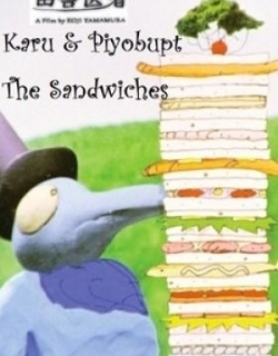 Karo & Piyobupt: The Sandwiches