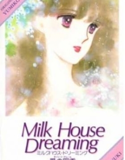 Milk House Dreaming: Ai no Shiki